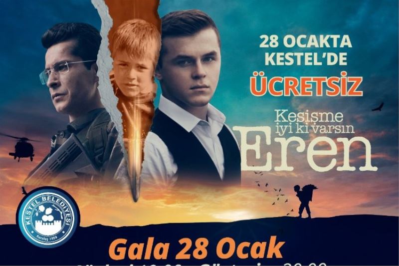 ‘Kesişme İyi ki varsın Eren’ filmi ve oyuncuları Bursa Kestel