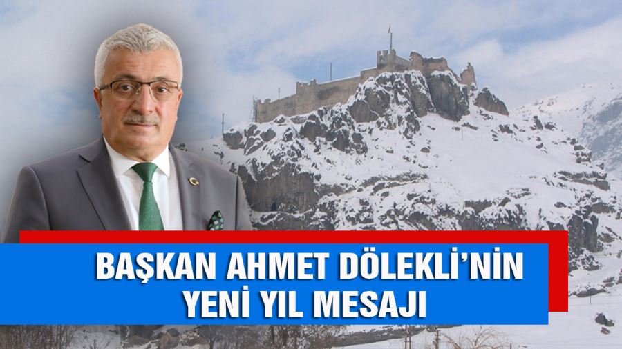 Belediye Başkanı Ahmet Dölekli’nin Yeni Yıl Mesajı