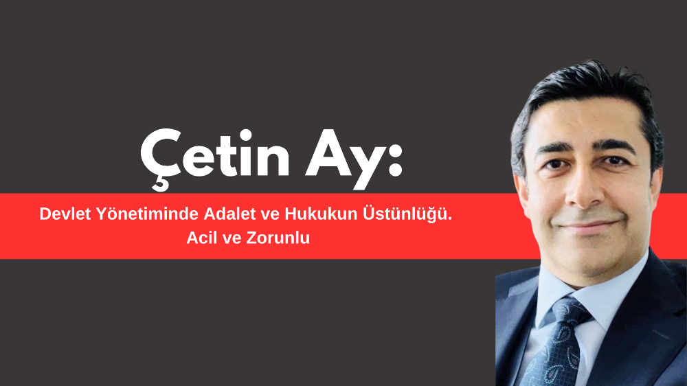 Devlet Yönetiminde Adalet ve Hukukun Üstünlüğü.  Acil ve Zorunlu