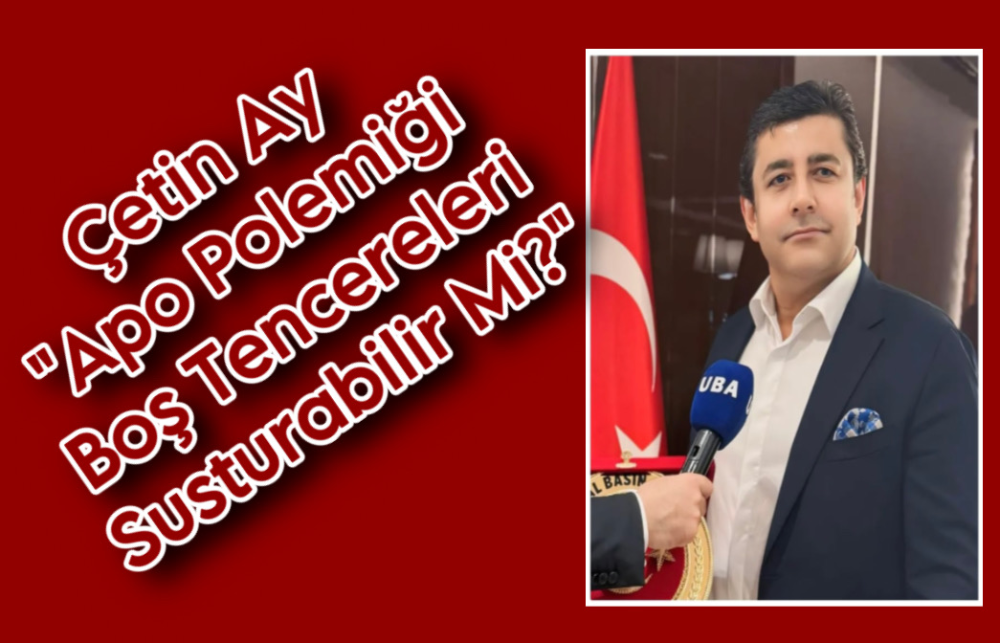 APO POLEMİĞİ: BOŞ TENCERELERİ SUSTURABİLİR Mİ?