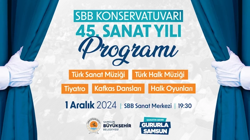 SBB Konservatuvarı 45. Sanat Yılı Programı ile sanatseverlerle buluşuyor