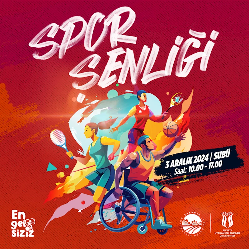 Engelsiz yürekler ve Sakaryalılar spor etkinlikleriyle dolu bu şenlikte buluşacak