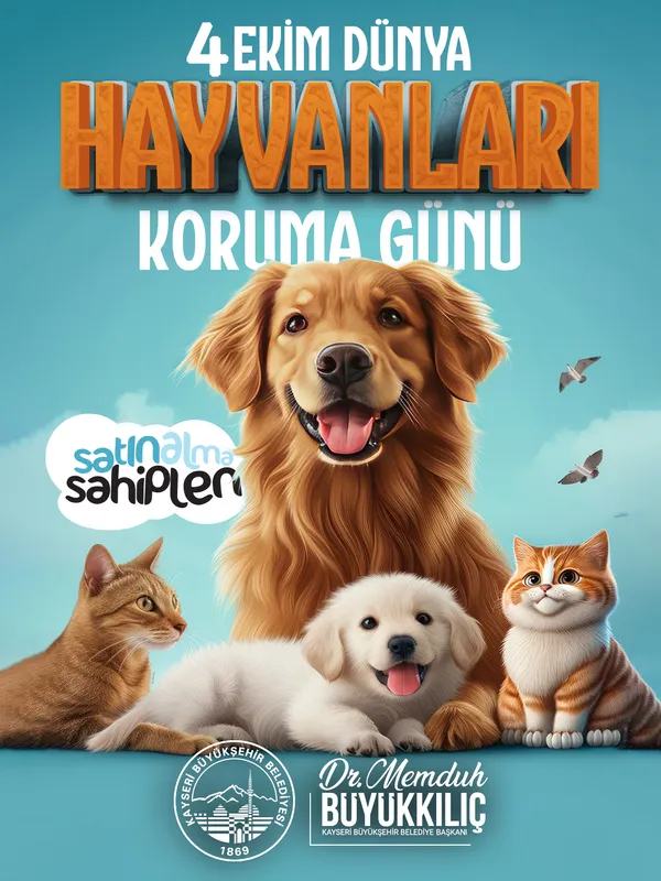 Başkan Büyükkılıç’tan “Dünya Hayvanları Koruma Günü” Mesajı