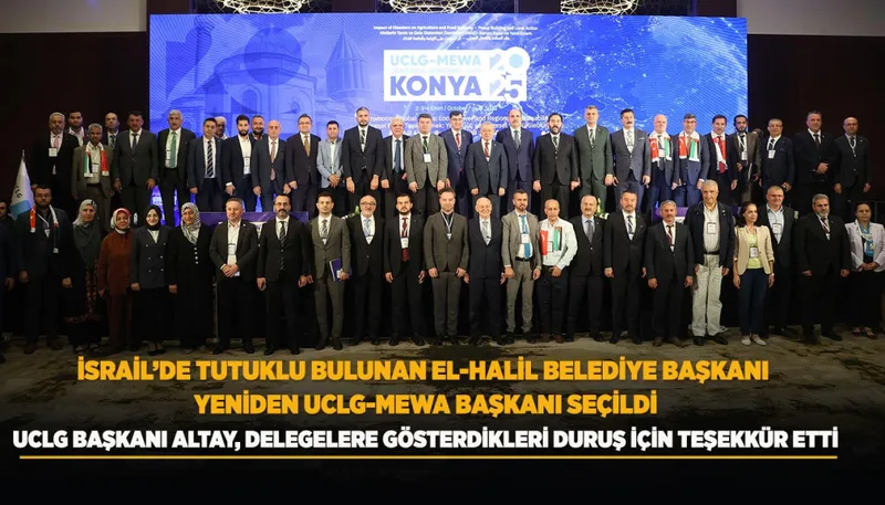 İSRAİL’DE TUTUKLU BULUNAN EL-HALİL BELEDİYE BAŞKANI YENİDEN UCLG-MEWA BAŞKANI SEÇİLDİ