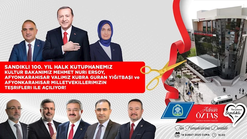 SANDIKLI 100. YIL HALK KÜTÜPHANESİ AÇILIYOR!