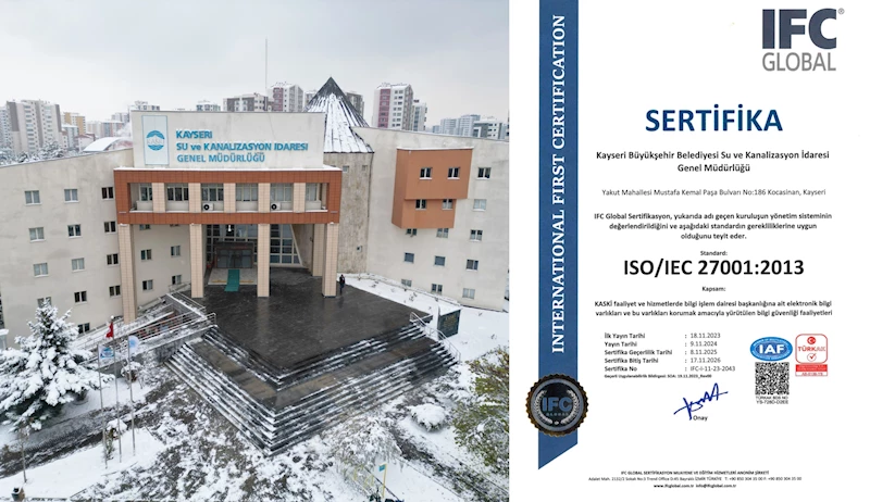 KASKİ, ‘ISO/IEC 27001 Sertifikası’ ile Bilgi Güvenliğini Yeniden Tescilledi