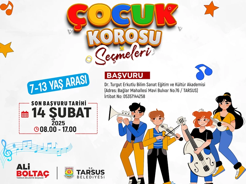 -TARSUS BELEDİYESİ ÇOCUK KOROSU SEÇMELERİ BAŞLIYOR