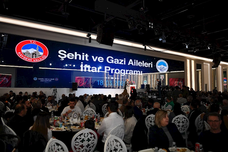 Başkan Büyükkılıç, İftar Sofrasının Bereketini Şehit ve Gazi Aileleri ile Birlikte Yaşadı