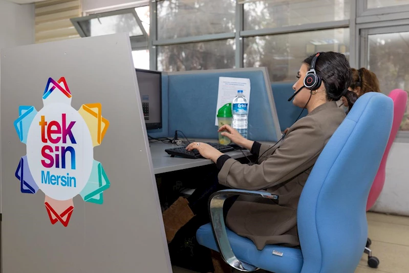 Mersinliler Sesini, Büyükşehir’in İletişim Merkezi Teksin ile Duyuruyor
