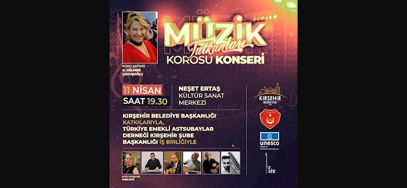 MÜZİK TUTKUNLARI KOROSU KONSERİ CUMA GÜNÜ