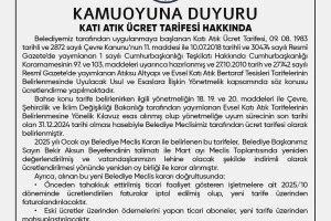 KAMUOYUNA DUYURU - KATI ATIK ÜCRET TARİFESİ HAKKINDA