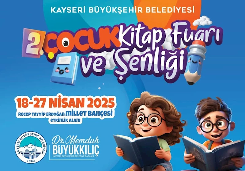 Büyükşehir’in 2’nci Çocuk Kitap Fuarı ve Şenliği Başlıyor