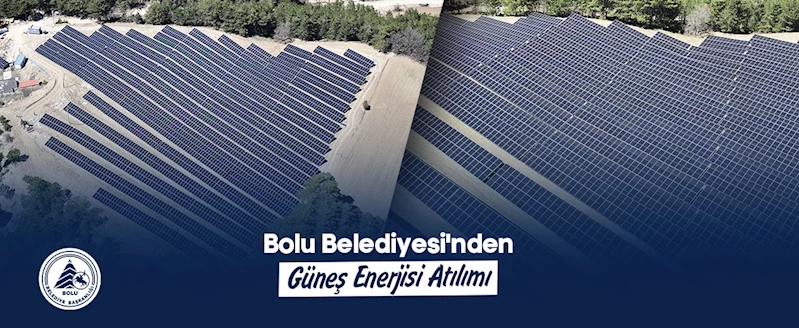 Bolu Belediyesi’nden Güneş Enerjisi Atılımı: Mudurnu Güneş Enerji Santrali Projesi