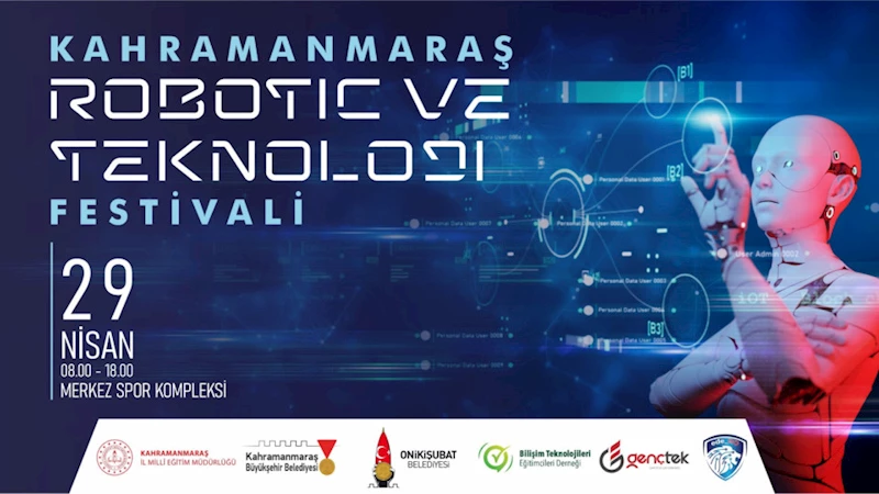 Gençler Hünerlerini Sergileyecek, Kahramanmaraş’ta Robotik ve Teknoloji Rüzgârı Esecek