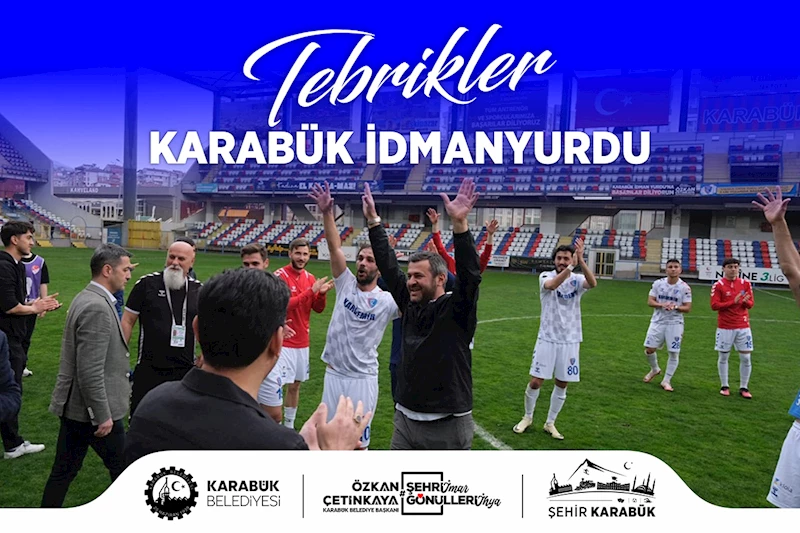 Tebrikler Karabük İdmanyurdu