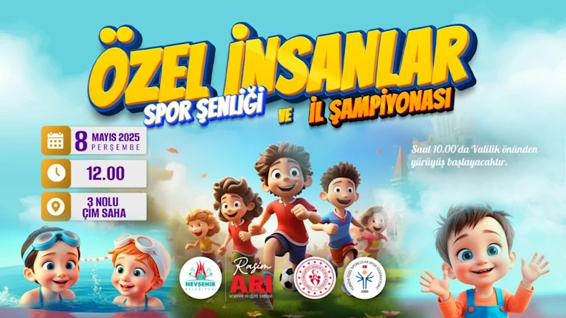 Özel İnsanlar Spor Şenliği ve İl Şampiyonası Yapılacak