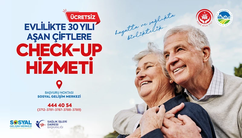 Büyükşehir’den evlilikte 30 yılı aşan çiftlere ücretsiz check-up hizmeti…