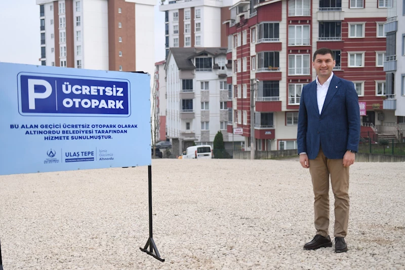 ALTINORDU’DA ATIL ALANLAR GEÇİCİ OTOPARK ALANI YAPILIYOR