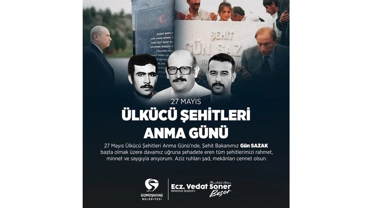 BAŞKANIMIZ, 27 MAYIS ÜLKÜCÜ ŞEHİTLERİ ANMA GÜNÜ’NDE TÜM ŞEHİTLERİMİZİ RAHMETLE ANDI