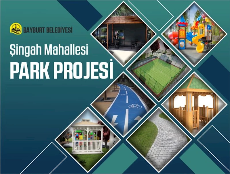 ŞİNGAH MAHALLESİ YENİ PARKINA KAVUŞUYOR