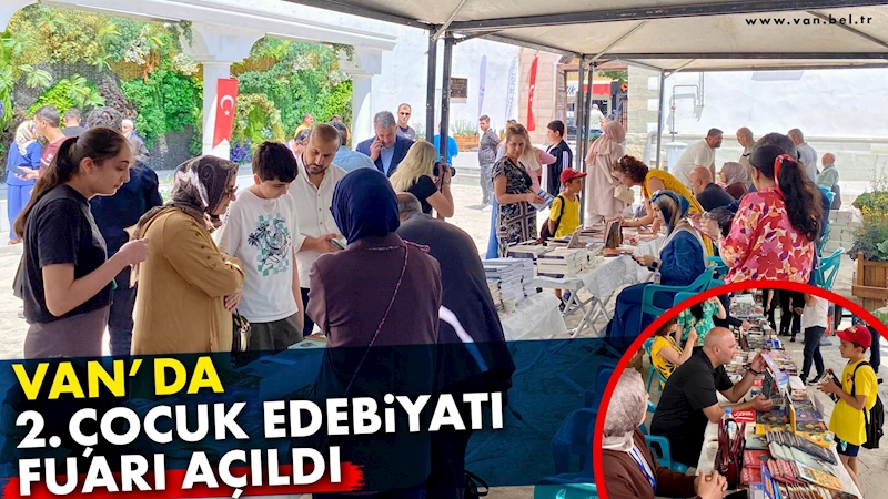 VAN’DA 2. ÇOCUK EDEBİYATI FUARI AÇILDI