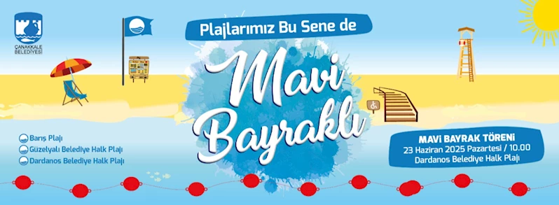 Plajlarımız Bu Sene de Mavi Bayraklı
