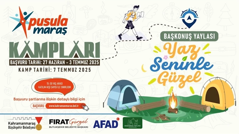 Pusula Maraş Kampları Başlıyor; Gençler Doğayla Buluşuyor