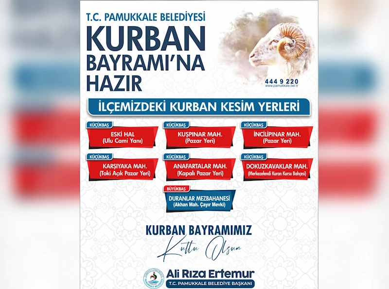 PAMUKKALE BELEDİYESİ KURBAN BAYRAMI HAZIRLIKLARINI TAMAMLADI