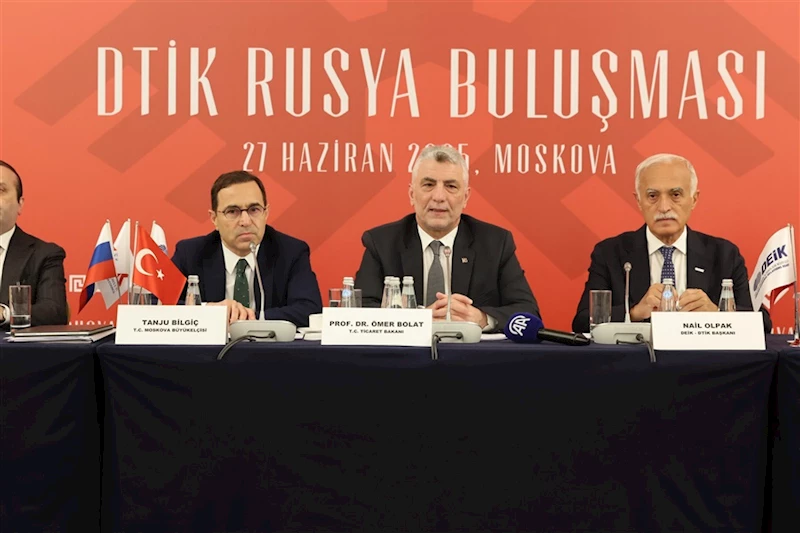 Ticaret Bakanı Ömer Bolat, Türkiye-Rusya İlişkilerinin Ortaklık Boyutuna Evrildiğini Söyledi-27.06.2025