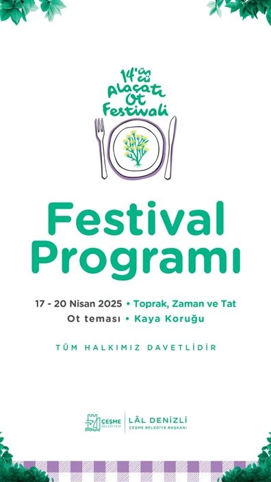 14. Alaçatı Ot Festivali, yarın kapılarını ziyaretçilerine açıyor
