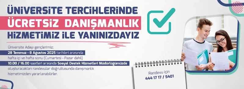 Üniversite Tercihlerinde Ücretsiz Danışmanlık Hizmetimiz ile Yanınızdayız