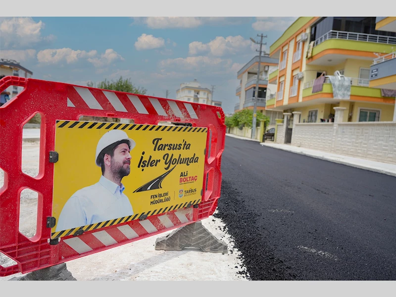 -TARSUS BELEDİYESİ’NDEN BAĞLAR MAHALLESİ’NE YOL ATAĞI