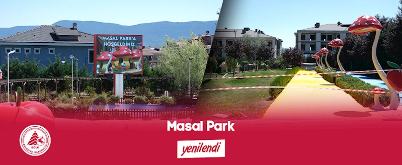 Masal Park yenilendi