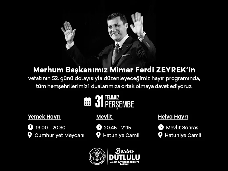 Büyükşehir Belediyesi’nden Merhum Başkan Ferdi Zeyrek için Anma Programı