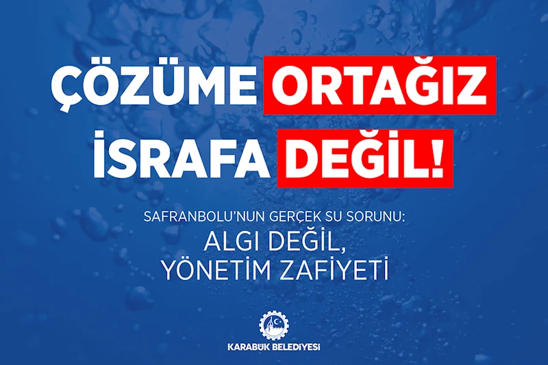 Çözüme Ortağız, İsrafa Değil