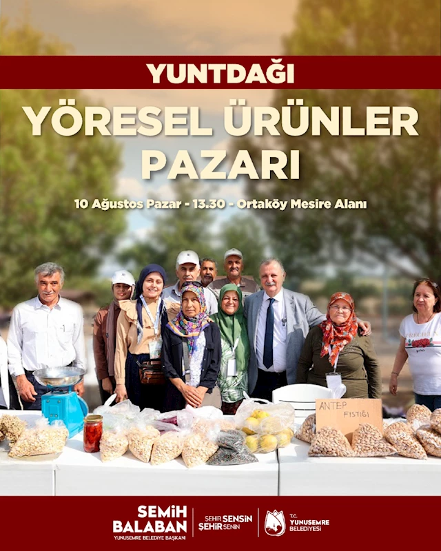 YUNTDAĞI YÖRESEL ÜRÜNLER PAZARI BU YIL DA KURULUYOR