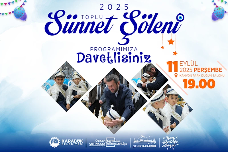 Karabük’te 2. Toplu Sünnet Şöleni Düzenleniyor