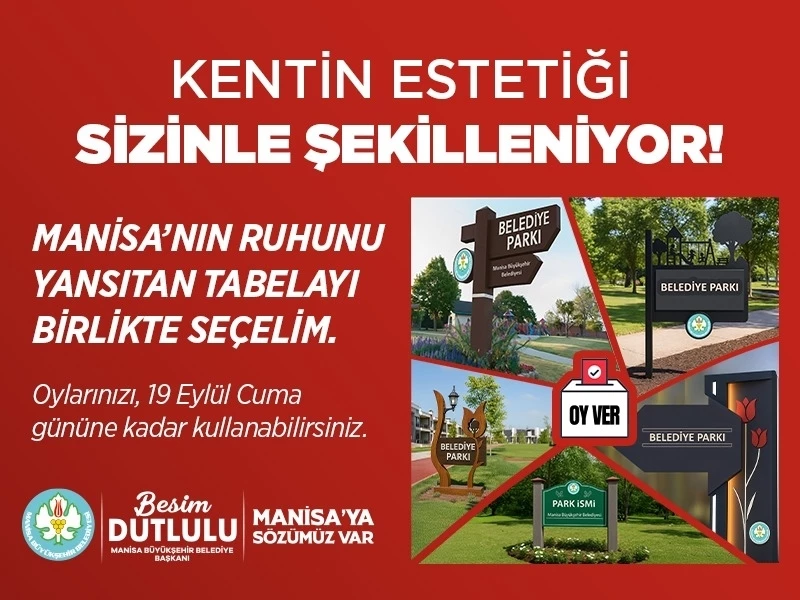Manisa’nın Tabelalarına Halk Karar Verecek