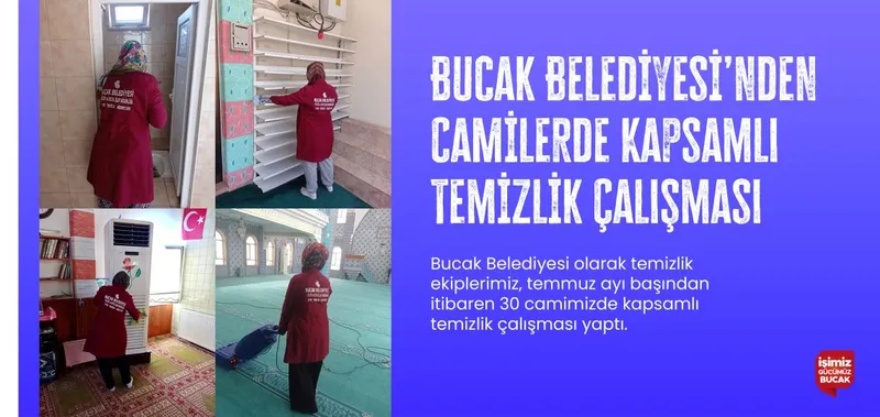 Bucak Belediyesi olarak temizlik ekiplerimiz, temmuz ayı başından itibaren 30 camimizde kapsamlı temizlik çalışması yaptı.