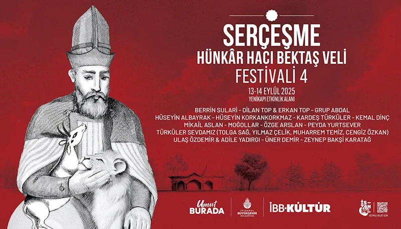 SERÇEŞME HÜNKÂR HACI BEKTAŞ VELİ FESTİVALİ 4, 13-14 EYLÜL’DE